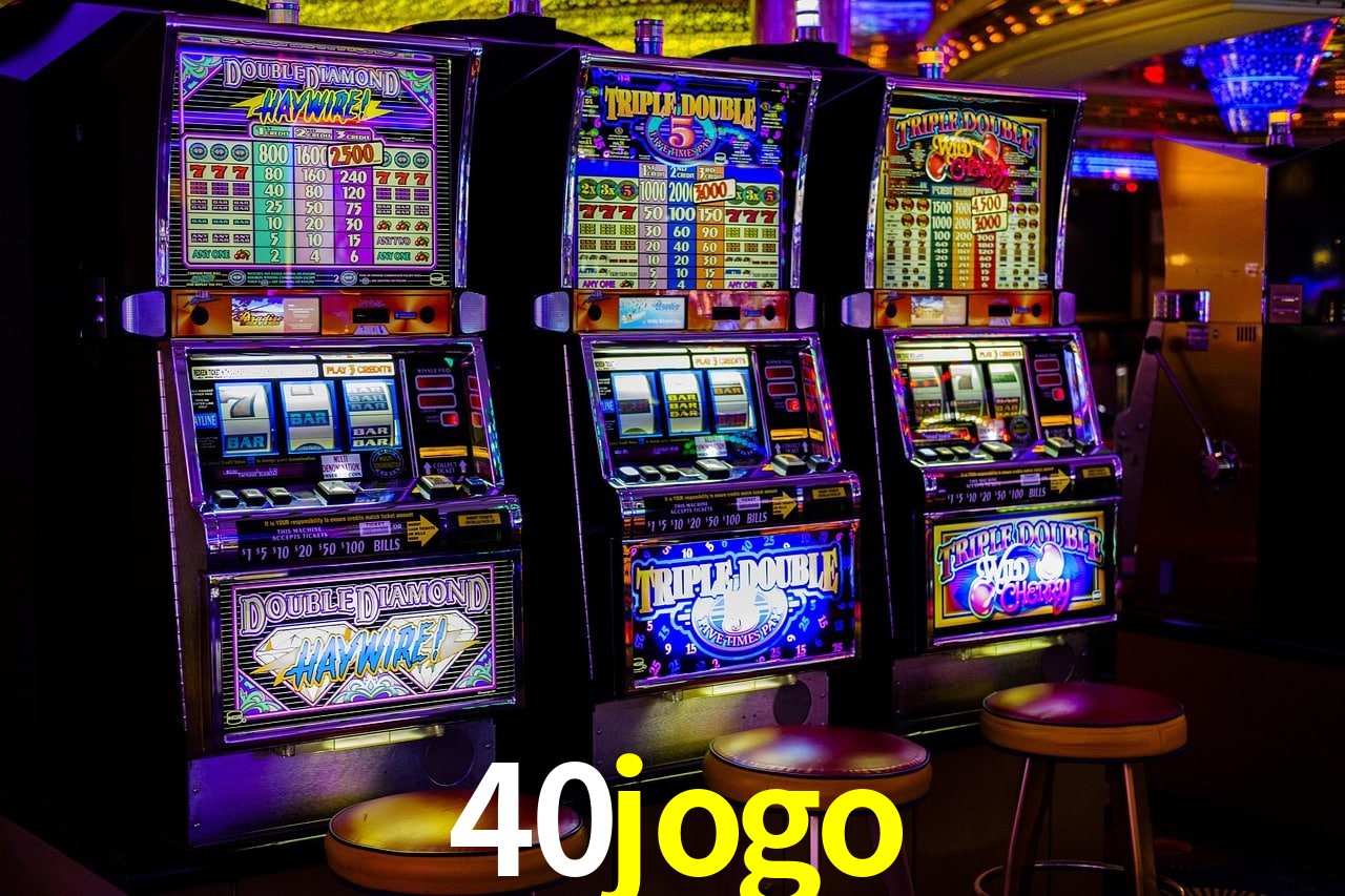 Jogos de Slot 40jogo